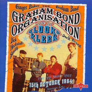 The Graham Bond Organisation资料,The Graham Bond Organisation最新歌曲,The Graham Bond OrganisationMV视频,The Graham Bond Organisation音乐专辑,The Graham Bond Organisation好听的歌