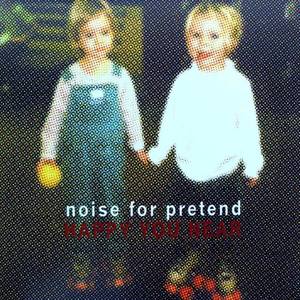 Noise For Pretend