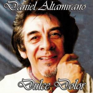 Daniel Altamirano资料,Daniel Altamirano最新歌曲,Daniel AltamiranoMV视频,Daniel Altamirano音乐专辑,Daniel Altamirano好听的歌