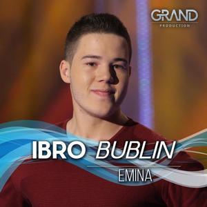 Ibro Bublin资料,Ibro Bublin最新歌曲,Ibro BublinMV视频,Ibro Bublin音乐专辑,Ibro Bublin好听的歌