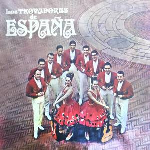 Los Trovadores De España资料,Los Trovadores De España最新歌曲,Los Trovadores De EspañaMV视频,Los Trovadores De España音乐专辑,Los Trovadores De España好听的歌