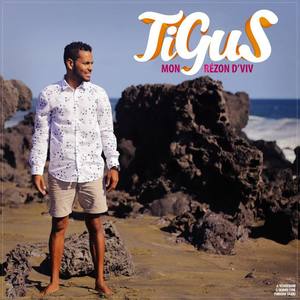 Tigus资料,Tigus最新歌曲,TigusMV视频,Tigus音乐专辑,Tigus好听的歌