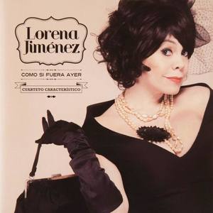 Lorena Jimenez资料,Lorena Jimenez最新歌曲,Lorena JimenezMV视频,Lorena Jimenez音乐专辑,Lorena Jimenez好听的歌