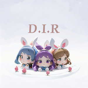 D.I.R资料,D.I.R最新歌曲,D.I.RMV视频,D.I.R音乐专辑,D.I.R好听的歌