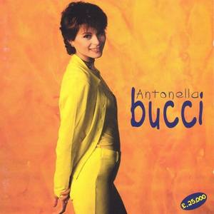 Antonella Bucci资料,Antonella Bucci最新歌曲,Antonella BucciMV视频,Antonella Bucci音乐专辑,Antonella Bucci好听的歌