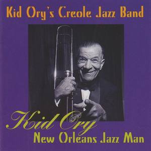 Kid Ory's Creole Jazz Band资料,Kid Ory's Creole Jazz Band最新歌曲,Kid Ory's Creole Jazz BandMV视频,Kid Ory's Creole Jazz Band音乐专辑,Kid Ory's Creole Jazz Band好听的歌