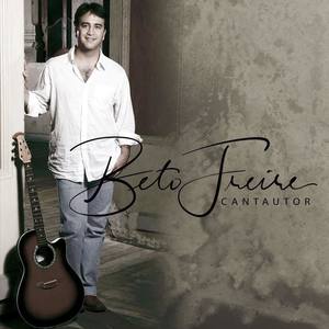 Beto Freire资料,Beto Freire最新歌曲,Beto FreireMV视频,Beto Freire音乐专辑,Beto Freire好听的歌
