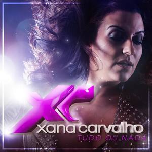 Xana Carvalho资料,Xana Carvalho最新歌曲,Xana CarvalhoMV视频,Xana Carvalho音乐专辑,Xana Carvalho好听的歌