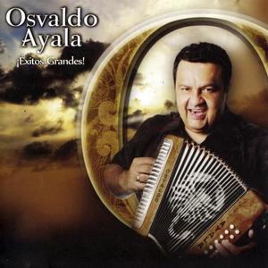 Osvaldo Ayala资料,Osvaldo Ayala最新歌曲,Osvaldo AyalaMV视频,Osvaldo Ayala音乐专辑,Osvaldo Ayala好听的歌