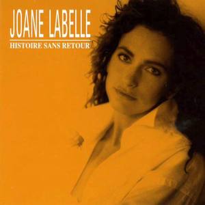 Joane Labelle资料,Joane Labelle最新歌曲,Joane LabelleMV视频,Joane Labelle音乐专辑,Joane Labelle好听的歌