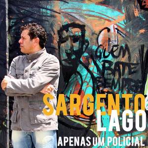 Sargento Lago资料,Sargento Lago最新歌曲,Sargento LagoMV视频,Sargento Lago音乐专辑,Sargento Lago好听的歌