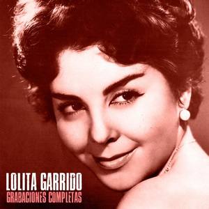 Lolita Garrido资料,Lolita Garrido最新歌曲,Lolita GarridoMV视频,Lolita Garrido音乐专辑,Lolita Garrido好听的歌
