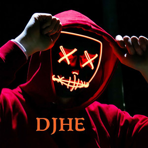 DJHE资料,DJHE最新歌曲,DJHEMV视频,DJHE音乐专辑,DJHE好听的歌
