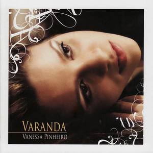 Vanessa Pinheiro资料,Vanessa Pinheiro最新歌曲,Vanessa PinheiroMV视频,Vanessa Pinheiro音乐专辑,Vanessa Pinheiro好听的歌