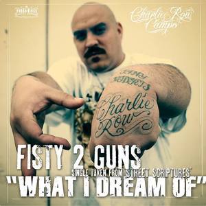 Fiesty 2 Guns Of Charlie Row Campo