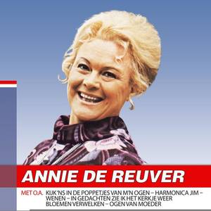 Annie de Reuver资料,Annie de Reuver最新歌曲,Annie de ReuverMV视频,Annie de Reuver音乐专辑,Annie de Reuver好听的歌