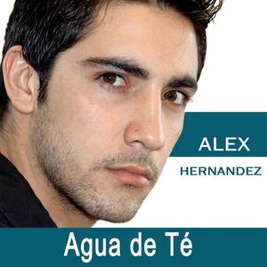 Alex Hernandez资料,Alex Hernandez最新歌曲,Alex HernandezMV视频,Alex Hernandez音乐专辑,Alex Hernandez好听的歌