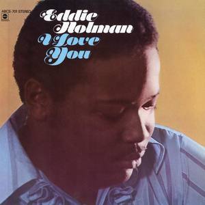 Eddie Holman资料,Eddie Holman最新歌曲,Eddie HolmanMV视频,Eddie Holman音乐专辑,Eddie Holman好听的歌