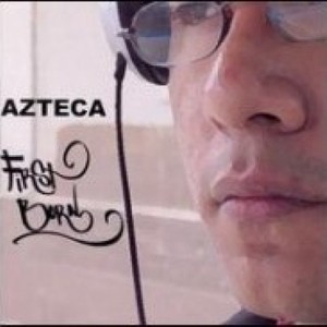 Azteca资料,Azteca最新歌曲,AztecaMV视频,Azteca音乐专辑,Azteca好听的歌