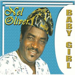 Nel Oliver资料,Nel Oliver最新歌曲,Nel OliverMV视频,Nel Oliver音乐专辑,Nel Oliver好听的歌