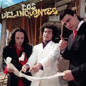 Los Delinqüentes资料,Los Delinqüentes最新歌曲,Los DelinqüentesMV视频,Los Delinqüentes音乐专辑,Los Delinqüentes好听的歌