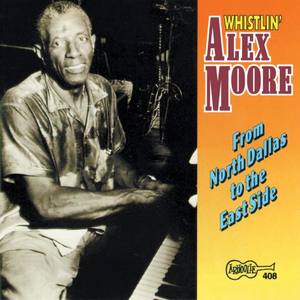 Whistlin' Alex Moore