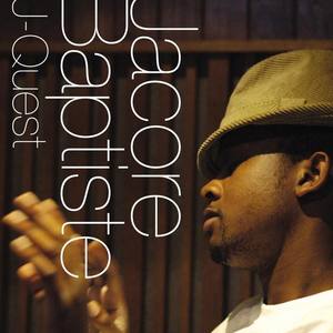 Jacore Baptiste资料,Jacore Baptiste最新歌曲,Jacore BaptisteMV视频,Jacore Baptiste音乐专辑,Jacore Baptiste好听的歌