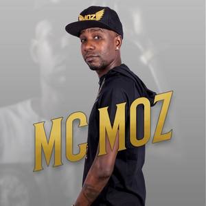 Mc Moz资料,Mc Moz最新歌曲,Mc MozMV视频,Mc Moz音乐专辑,Mc Moz好听的歌