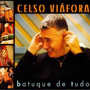 Celso Viáfora资料,Celso Viáfora最新歌曲,Celso ViáforaMV视频,Celso Viáfora音乐专辑,Celso Viáfora好听的歌
