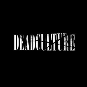 Deadculture