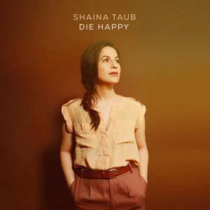Shaina Taub资料,Shaina Taub最新歌曲,Shaina TaubMV视频,Shaina Taub音乐专辑,Shaina Taub好听的歌