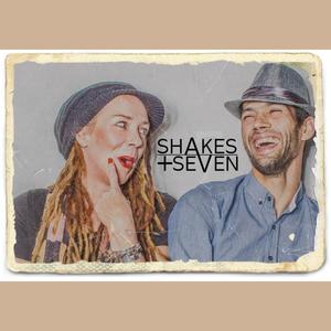 Shakes + Seven资料,Shakes + Seven最新歌曲,Shakes + SevenMV视频,Shakes + Seven音乐专辑,Shakes + Seven好听的歌