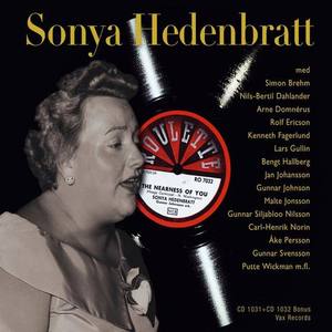 Sonya Hedenbratt资料,Sonya Hedenbratt最新歌曲,Sonya HedenbrattMV视频,Sonya Hedenbratt音乐专辑,Sonya Hedenbratt好听的歌