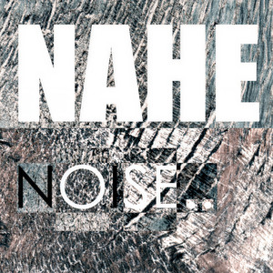 Nahe资料,Nahe最新歌曲,NaheMV视频,Nahe音乐专辑,Nahe好听的歌