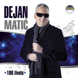 Dejan Matic资料,Dejan Matic最新歌曲,Dejan MaticMV视频,Dejan Matic音乐专辑,Dejan Matic好听的歌