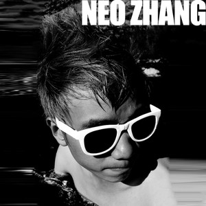 Neo Zhang资料,Neo Zhang最新歌曲,Neo ZhangMV视频,Neo Zhang音乐专辑,Neo Zhang好听的歌