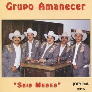 Grupo Amanecer资料,Grupo Amanecer最新歌曲,Grupo AmanecerMV视频,Grupo Amanecer音乐专辑,Grupo Amanecer好听的歌