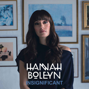 Hannah Boleyn资料,Hannah Boleyn最新歌曲,Hannah BoleynMV视频,Hannah Boleyn音乐专辑,Hannah Boleyn好听的歌