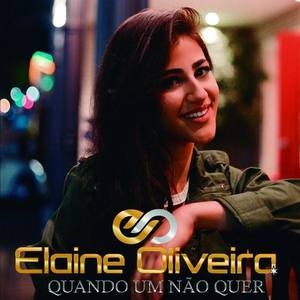 Elaine Oliveira资料,Elaine Oliveira最新歌曲,Elaine OliveiraMV视频,Elaine Oliveira音乐专辑,Elaine Oliveira好听的歌