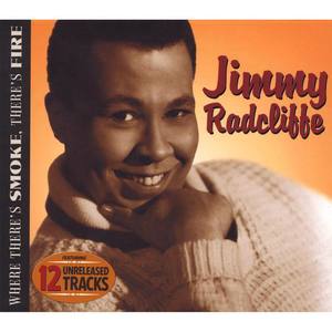 Jimmy Radcliffe资料,Jimmy Radcliffe最新歌曲,Jimmy RadcliffeMV视频,Jimmy Radcliffe音乐专辑,Jimmy Radcliffe好听的歌