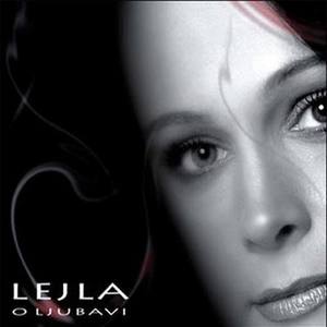 Lejla资料,Lejla最新歌曲,LejlaMV视频,Lejla音乐专辑,Lejla好听的歌