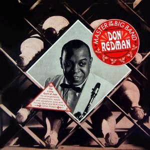 Don Redman & His Orchestra资料,Don Redman & His Orchestra最新歌曲,Don Redman & His OrchestraMV视频,Don Redman & His Orchestra音乐专辑,Don Redman & His Orchestra好听的歌