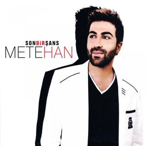 Metehan资料,Metehan最新歌曲,MetehanMV视频,Metehan音乐专辑,Metehan好听的歌