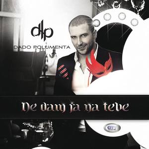Dado Polumenta资料,Dado Polumenta最新歌曲,Dado PolumentaMV视频,Dado Polumenta音乐专辑,Dado Polumenta好听的歌