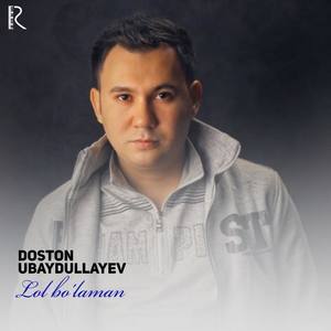 DOSTON UBAYDULLAYEV