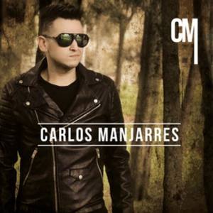 Carlos Manjarres资料,Carlos Manjarres最新歌曲,Carlos ManjarresMV视频,Carlos Manjarres音乐专辑,Carlos Manjarres好听的歌
