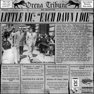 Little Vic资料,Little Vic最新歌曲,Little VicMV视频,Little Vic音乐专辑,Little Vic好听的歌