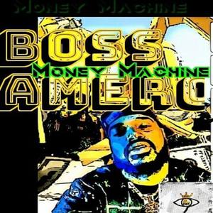 BOSS AMERO资料,BOSS AMERO最新歌曲,BOSS AMEROMV视频,BOSS AMERO音乐专辑,BOSS AMERO好听的歌