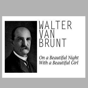 Walter Van Brunt资料,Walter Van Brunt最新歌曲,Walter Van BruntMV视频,Walter Van Brunt音乐专辑,Walter Van Brunt好听的歌