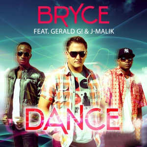 Bryce feat. Gerald G! And J-Malik